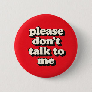 Rede nicht mit mir button