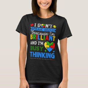 Rede nicht viel Brillantes Autismus Autistische Ju T-Shirt