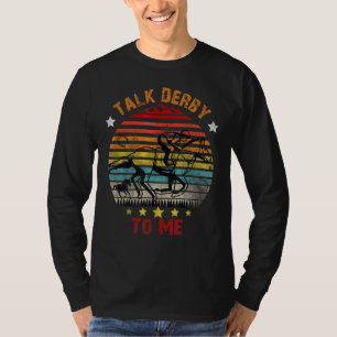 Reden Derby zu mir Derby Day 2022 Kentucky Vintag T-Shirt