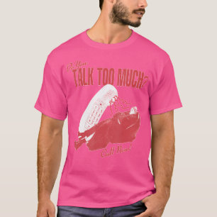 Redest du zu viel Rene Rap Inspiriert T-Shirt
