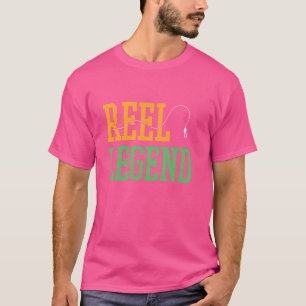 Redewendungen des Fischfangs mit Reel Legend Fishe T-Shirt