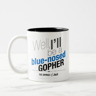 Redewendungen des Jacks - gut bin ich ein Zweifarbige Tasse