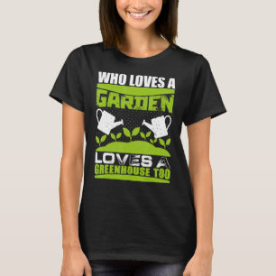 Redewendungen für die Gartenarbeit von Frauen Fami T-Shirt
