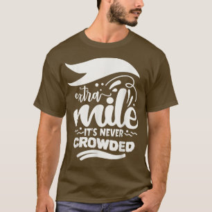 Redewendungen für die nie überfüllte Motivation vo T-Shirt