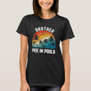 Redewendungen jokes sarkastisch Retro Brüderpiss i T-Shirt