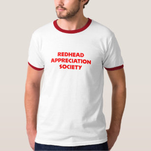 Redhead-Anerkennungs-Gesellschaft T-Shirt