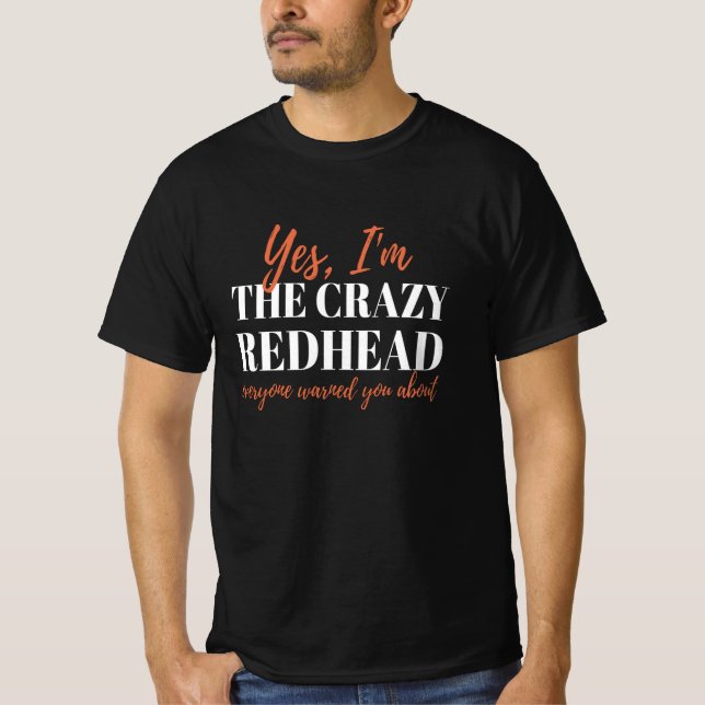 Redhead Crazy Redhead Mc1r Red Hair T-Shirt (Vorderseite)
