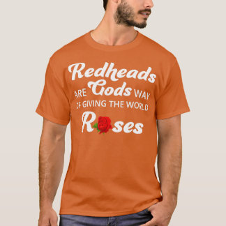 Redhead Haair Quote Funny Spaß Sprichwort 5 T-Shirt