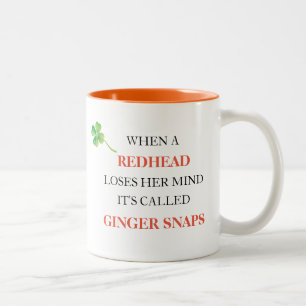 Redhead Loses Mind Ginger Snaps Kleeblatt Funny Zweifarbige Tasse