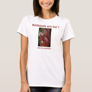 Redheads sind heiß! T-Shirt