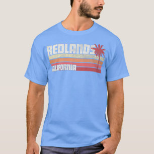 Redlands California CA Vintag 70er 80er Gift Beach T-Shirt