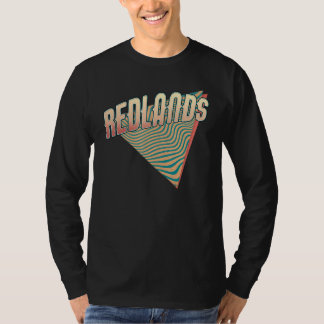 Redlands California Throwback Vintag Retro T-Shirt
