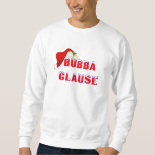 Redneck Bubba Klausel-Weihnachtsfeiertags-Shirt Sweatshirt