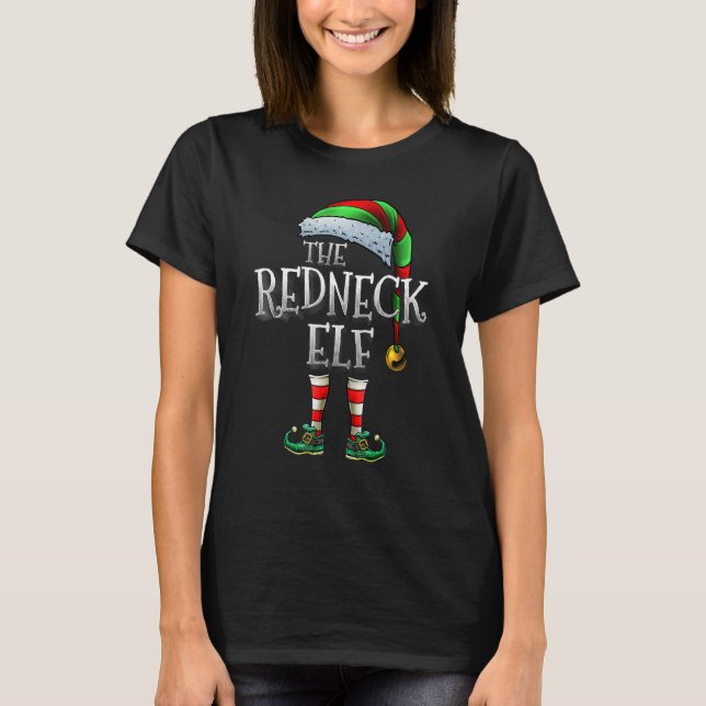 Redneck Elf Shirt Matching Family Redneck Christma (Vorderseite)