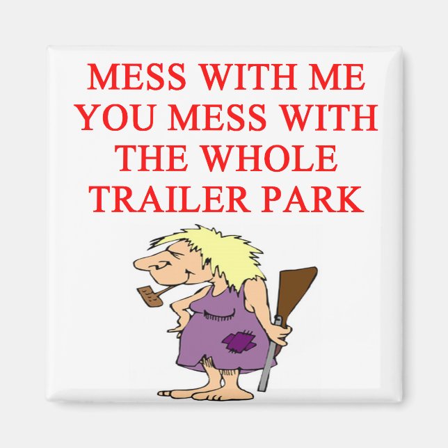 Redneck Magnet (Vorne)