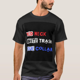 Redneck T-Shirt