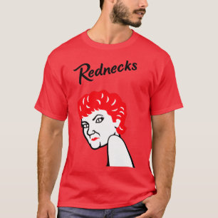 Redneck T-Shirt