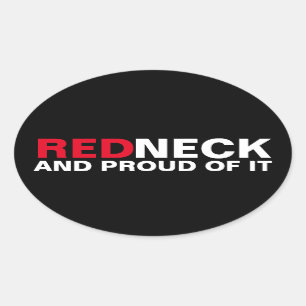 Redneck und Stolz Ovaler Aufkleber