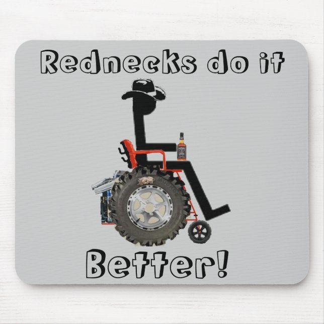 Rednecken tun es, besser! mousepad (Vorne)