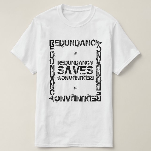 Redundancy Nerdy Witz v2 T-Shirt (Design vorne)