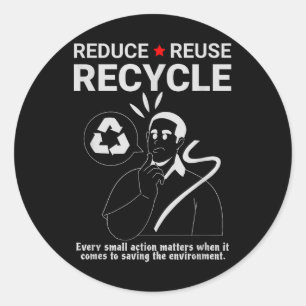 Reduzierung, Wiederverwendung, Recycle _ Umweltsch Runder Aufkleber