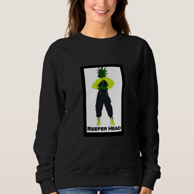 Reefer Head Hiphop Weiblich Sweatshirt (Vorderseite)