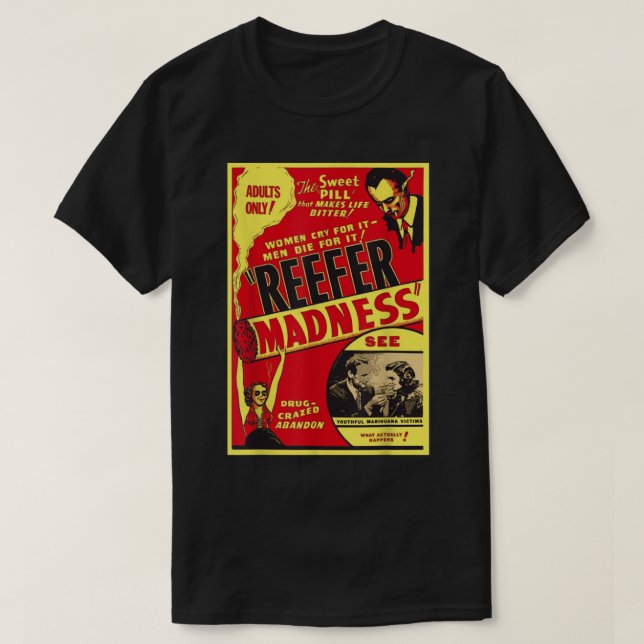 Reefer Madness T-Shirt (Design vorne)