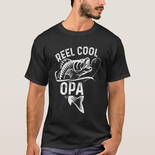 Reel Cool OPA Fisherman Father s Day  Fishing T-Shirt (Vorderseite)