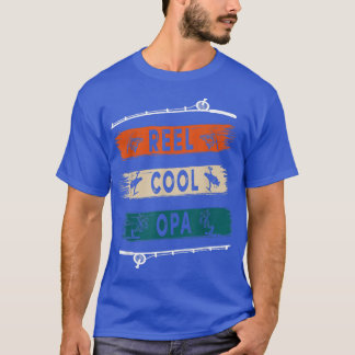 Reel Cool Opa Fisherman Funny Fishing T-Shirt