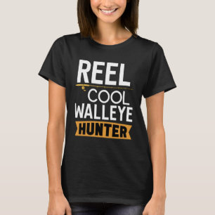 Reel Cool Walley Hunter Walleye Fischen T-Shirt