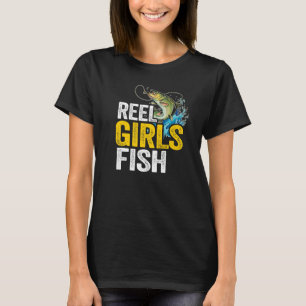 Reel Girls Fish Bass Fischen Fischer Mama Fisch T-Shirt