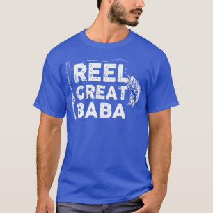Reel Great Baba Fishing Daddy oder Fisherman Grand T-Shirt
