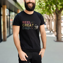 Reel Great Vater T-Shirt