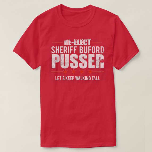 Reelect Buford Pusser Sheriff bedrückt T-Shirt (Design vorne)