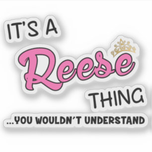 Reese, was man nicht verstehen würde aufkleber