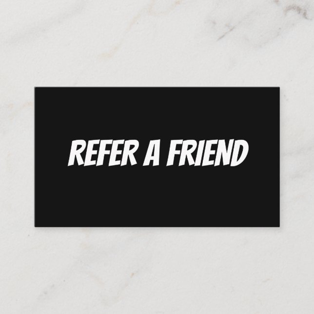 REFER A FRIEND CARD VISITENKARTE (Vorderseite)