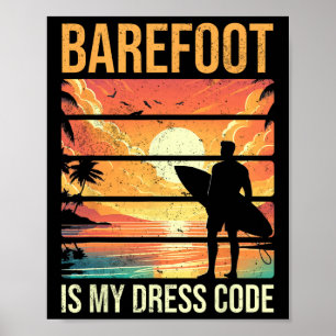 Refoot ist mein Dresscode Strandurlaub Sommer Surf Poster