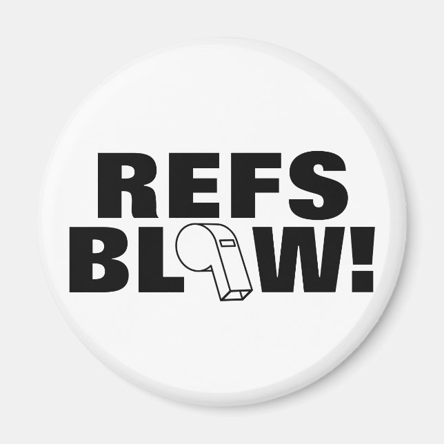 Refs blasen! magnet (Vorne)