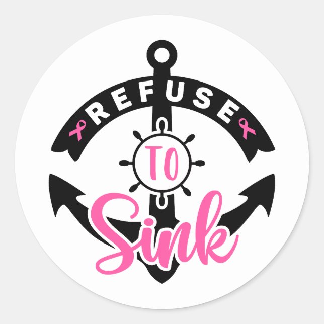 Refuse To Sink Breast Cancer Awareness Runder Aufkleber (Vorderseite)