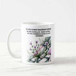 REGALO PERSONALIZADO PARA (NOMBRE) FLORECE RENACE KAFFEETASSE