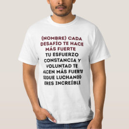 REGALO PERSONALIZADO PARA (NOMBRE) FUERTE ÚNICO T-Shirt
