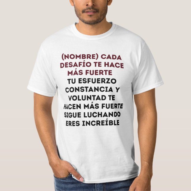 REGALO PERSONALIZADO PARA (NOMBRE) FUERTE ÚNICO T-Shirt (Vorderseite)