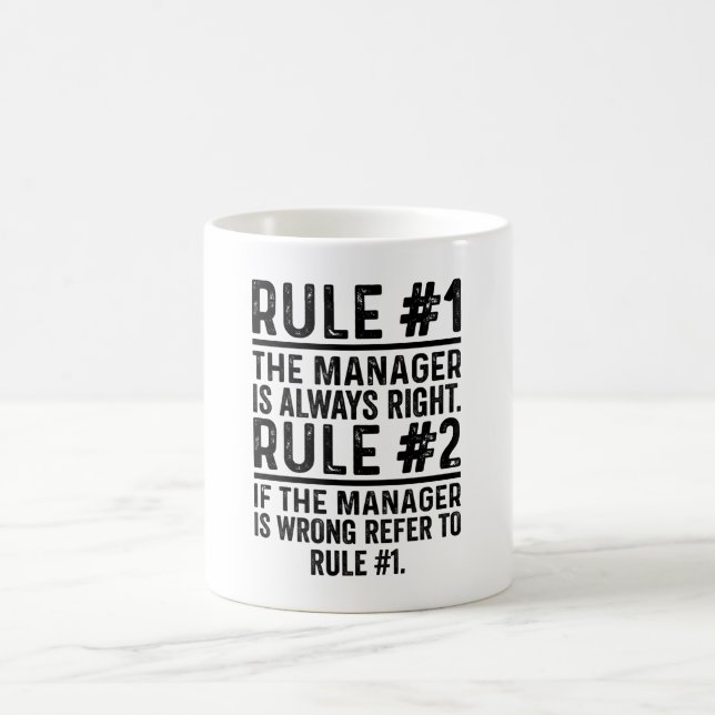 Regel 1: Der Manager ist immer richtig lustig Kaffeetasse (Mittel)