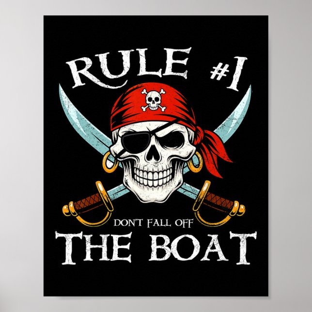 Regel #1 Fall nicht von der Boot-Kreuzfahrt-Pirate Poster (Vorne)