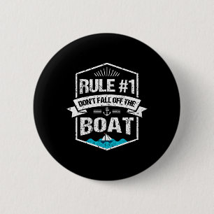 Regel #1 Nicht abstürzen beim Bootsvergnügen Button