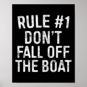 Regel #1 Nicht aus dem Kreuzfahrtschiff fallen Poster