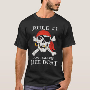 Regel 1 Nicht aus dem Party der Kreuzfahrtschiffe  T-Shirt