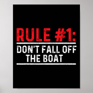 Regel 1 Nicht vom Boot abfallen - Segeln Poster