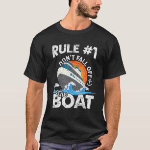 Regel 1 Nicht vom Kreuzfahrtschiff Cr abfallen T-Shirt
