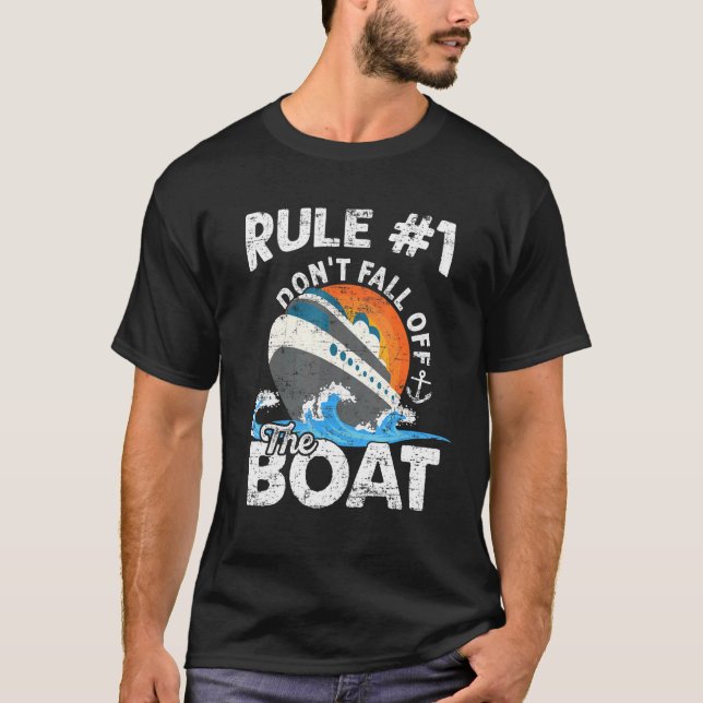 Regel 1 Nicht vom Kreuzfahrtschiff Cr abfallen T-Shirt (Vorderseite)